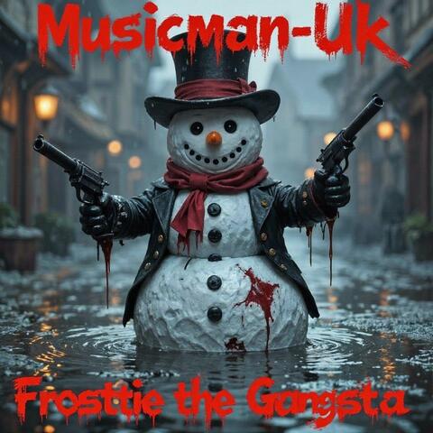 Frostie the Gangsta'