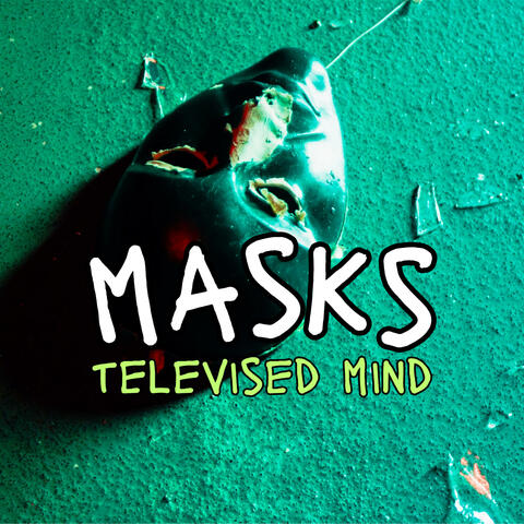 Masks EP