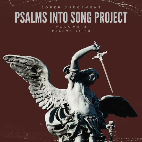 Psalms Into Song Project Volume 8
