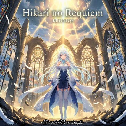 Hikari no Requiem (Requiem of Light)