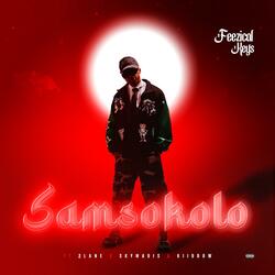 Samsokolo (feat. Skymadys & 2Lane & Kiiddow)