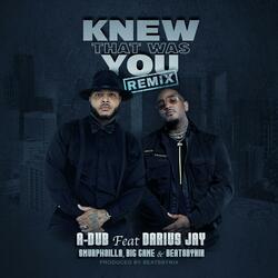Knew That Was You (feat. Smurphzilla, Big Game & BeatsByNIX) (Remix)