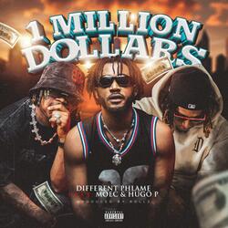 1 Million Dollars (feat. Moec & Hugo p)