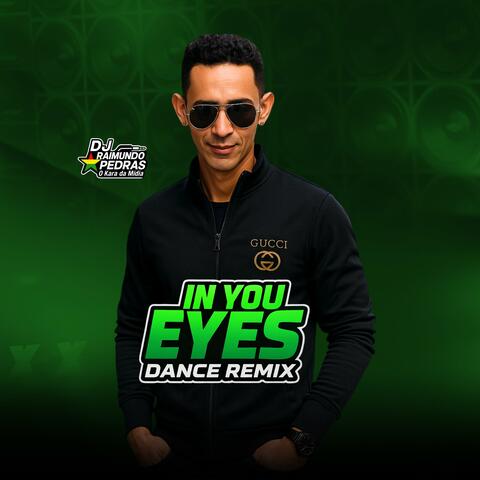 In You Eyes (Dance Remix)