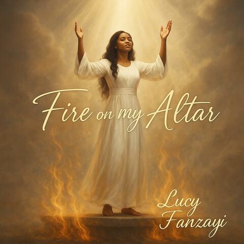 Fire on My Altar