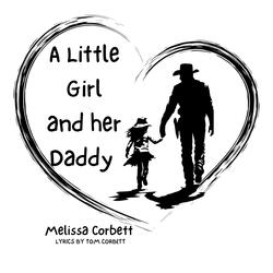 A Little Girl and Her Daddy