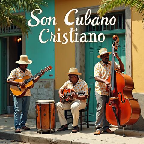 Son Cubana Cristiano, Vol. 1