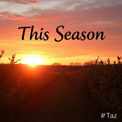 This Season