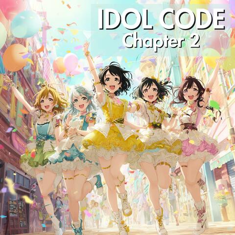 IDOL CODE :Chapter 2