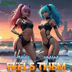 Hoping Someone Feels Them