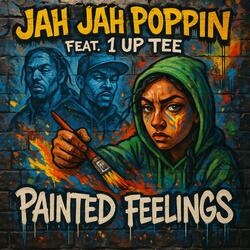 Painted feelings (feat. 1 up Tee)