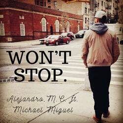 Won´t Stop (feat. Michael Miguel)
