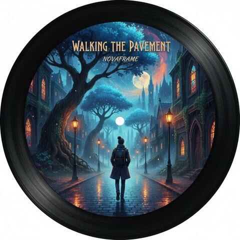 Walking The Pavement