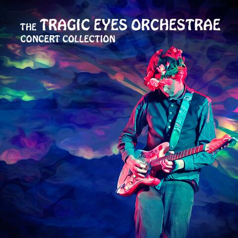 The Tragic Eyes Orchestrae Concert Collection