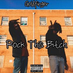 Rock This Bitch
