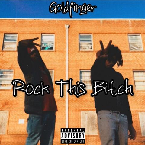 Rock This Bitch