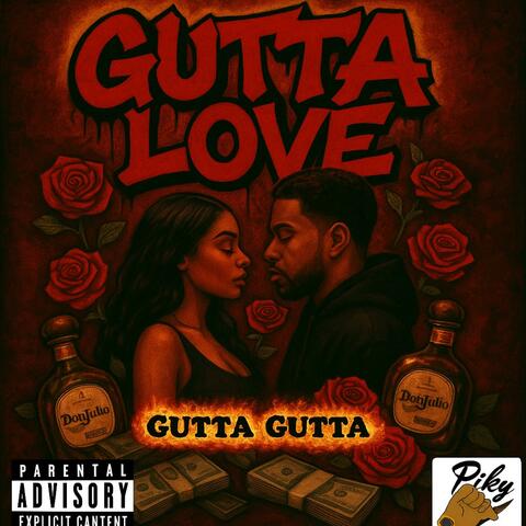 Gutta Love