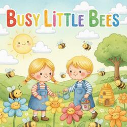 Busy Little Bees