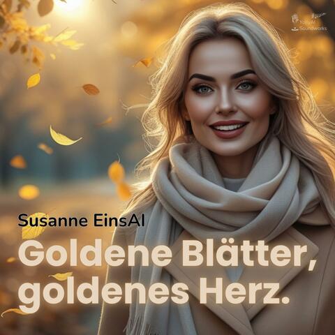 Goldene Blätter, goldenes Herz.
