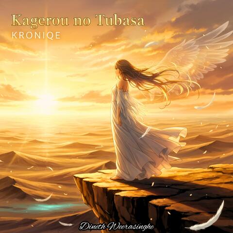 Kagerou no Tsubasa (Wings of the Heat Haze)