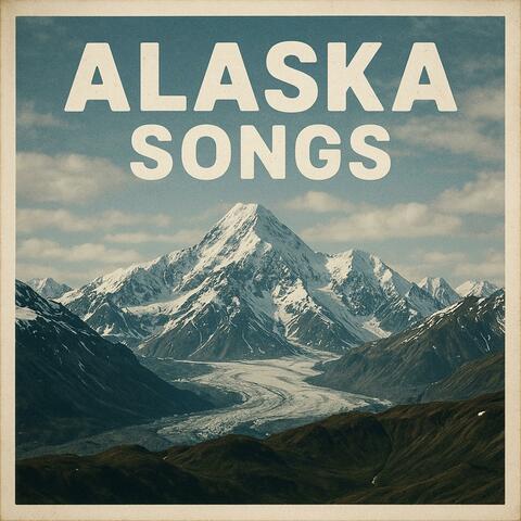 Alaska Songs