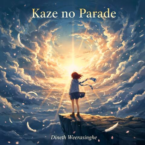 Kaze no Parade (Parade of the Wind)