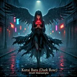 Kurai Bara (Dark Rose)