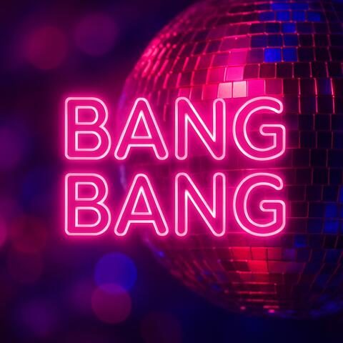 Bang Bang