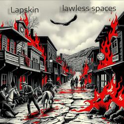 lawless spaces