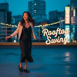 루스탑스윙(Rooftop Swing)