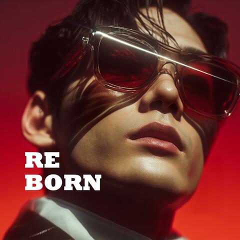 Reborn