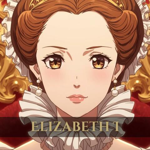 Elizabeth I (Epic Orchestral Chronicle)