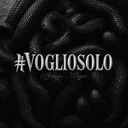 #vogliosolo