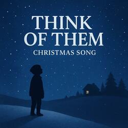 Think of Them (Christmas Song) (feat. Ingrid Tomeci)