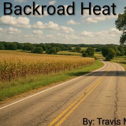 Backroad Heat