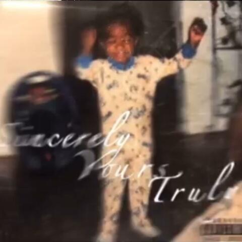 Sincerely Yours Truly