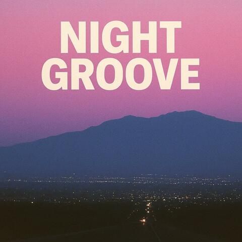 Night Groove