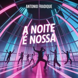 A Noite é Nossa