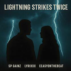 Lightning Strikes Twice (feat. EeasyOnTheBeat & Lyrixxx)