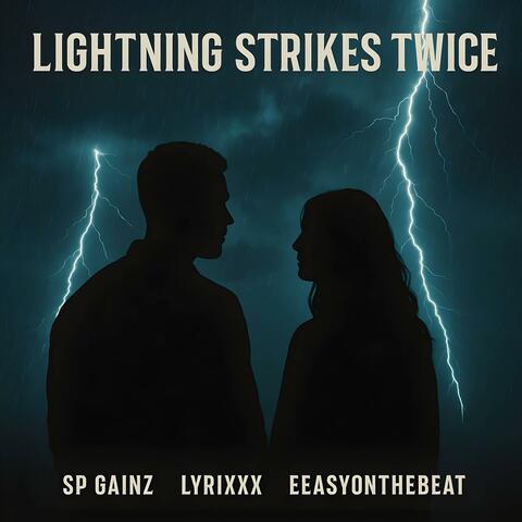 Lightning Strikes Twice (feat. EeasyOnTheBeat & Lyrixxx)