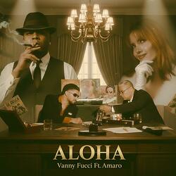 ALOHA (feat. AMARO)