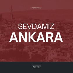 Sevdamız Ankara (Enstrümantal)