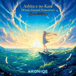 Ashita e no Kaze (Special Version)