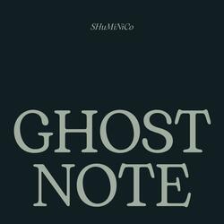 Ghost Note