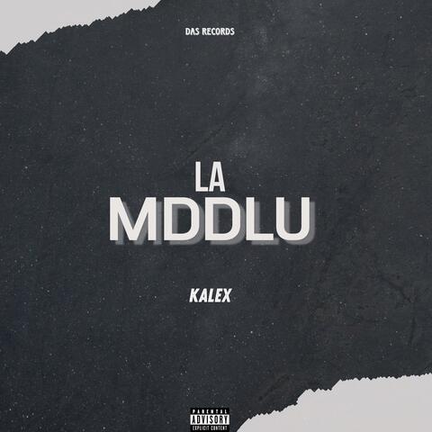 La MDDLU