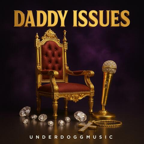 Daddy Issues