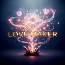 Love maker