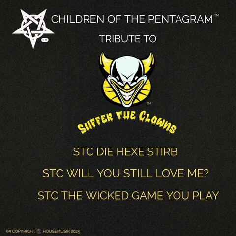 TRIBUTE TO SUFFER THE CLOWNS