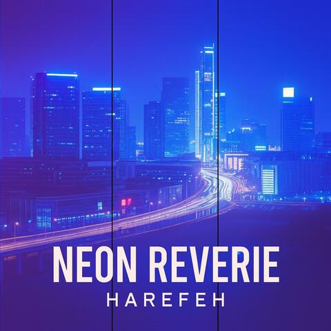 Neon Reverie