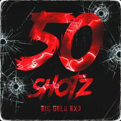 50 Shotz